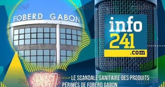 #87 CkilsEnPensent&nbsp;: le scandale des produits périmés de Foberd Gabon et ses répercussions