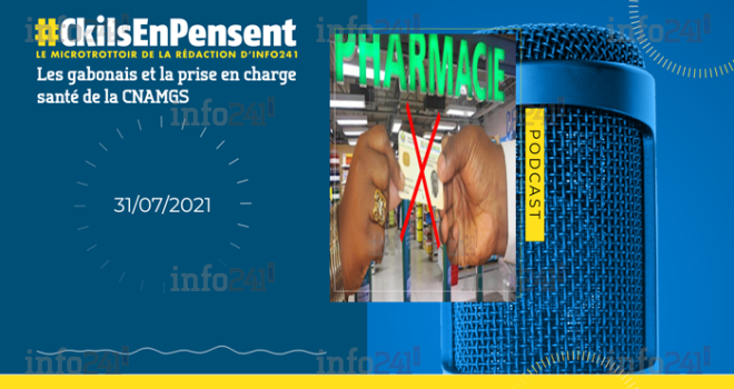 #Ckilsenpensent&nbsp;: Les gabonais et la prise en charge santé de la CNAMGS